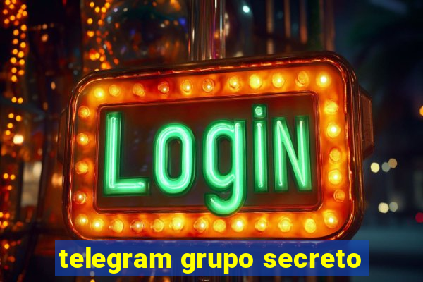 telegram grupo secreto